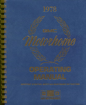 1978 GMC Motorhome Operating Manual